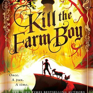 Kill the Farm Boy (The Tales of Pell, #1)