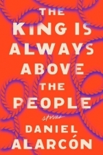 The King Is Always Above the People: Stories