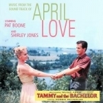 April Love/Tammy and the Bachelor Soundtrack by Pat Boone