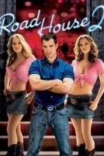 Road House 2 (2006)