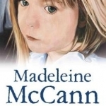 Madeleine McCann: Ten Years on