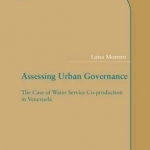 Assessing Urban Governance: The Case of Water Service Co-Production in Venezuela