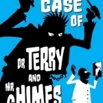 The Strange Case of Dr Terry and Mr Chimes
