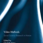 Video Methods: Social Science Research in Motion