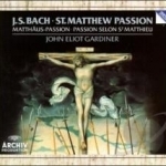 Bach: St. Matthew Passion by Bach / English Baroque Soloists / Gardiner