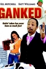 Ganked (2005)