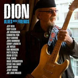 Blues With Friends by Dion DiMucci
