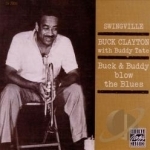 Buck and Buddy Blow the Blues by Buck Clayton / Buddy Tate