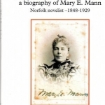 MEM: A Biography of Mary E. Mann, Novelist 1848-1929