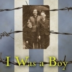 I Was a Boy in Belsen