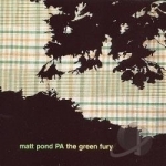 Green Fury by Matt Pond PA