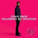 Following My Intuition by Craig David