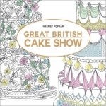 The Great British Cake Show: On Your Marks. Get Set. Colour!