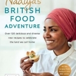 Nadiya&#039;s British Food Adventure