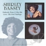 Nobody Does It Like Me/Love, Life and Feelings by Shirley Bassey