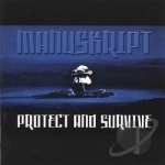 Protect &amp; Survive by Manuskript