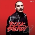 Rock Steady by Ensi