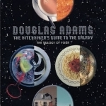 The Hitchhiker&#039;s Guide to the Galaxy: the Trilogy of Four: A Trilogy in Four Parts