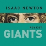 Isaac Newton: Pocket Giants