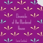 Chronicle of the Murdered House