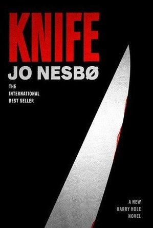 Knife (Harry Hole #12) (Oslo Sequence #10)