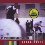 Break North Live!! by Most Chill SLACKMOB