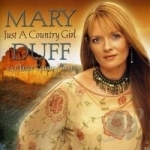 Just a Country Girl by Mary Duff