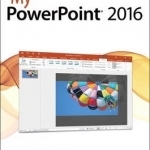My PowerPoint 2016: Includes Content Update Program