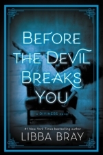 Before the Devil Breaks You: Diviners Series