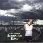 Separation Road by Anna Ternheim