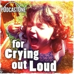 For Crying Out Loud