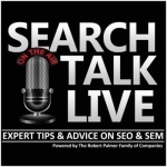 Search Talk Live Search Engine Marketing &amp; SEO Podcast