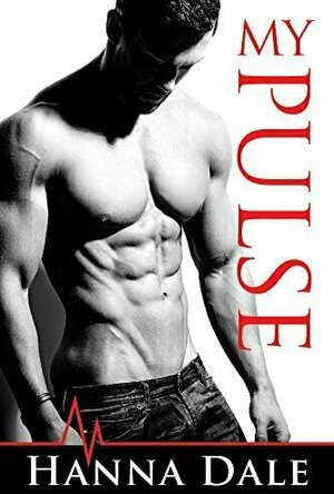 My Pulse (Town of Broward #1)