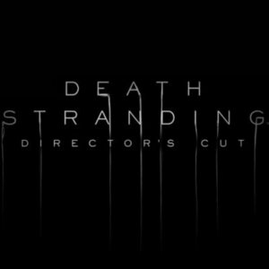 Death Stranding: Director&#039;s Cut