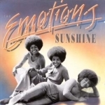 Sunshine! by The Emotions
