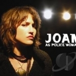 Real Life by Joan As Police Woman