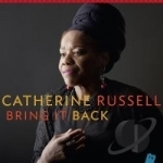 Bring It Back by Catherine Russell