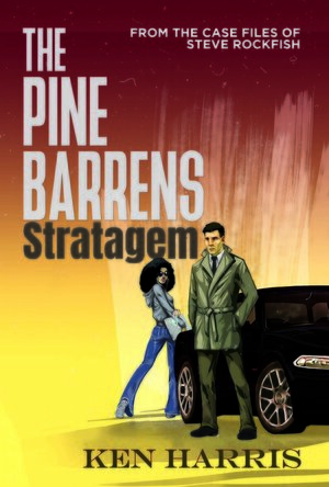 The Pine Barrens Stratagem: From the Case Files of Steve Rockfish