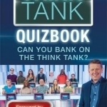 Think Tank: Can You Bank on the Think Tank?