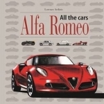 Alfa Romeo: All the Cars