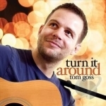 Turn It Around Soundtrack by Tom Goss