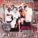 R.B.L. Posse Presents Malitia Muzik by Rightway Militia