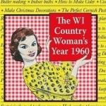 The WI Country Woman&#039;s Year: 1960