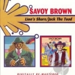 Lions Share/Jack The Toad by Savoy Brown