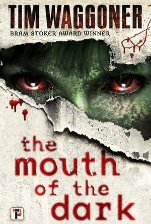 The Mouth of the Dark