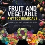 Fruit and Vegetable Phytochemicals: Chemistry and Human Health