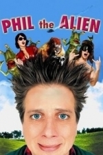 Phil the Alien (2004)