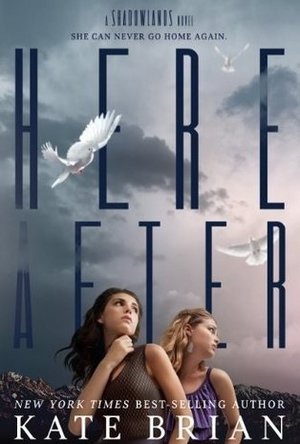 Hereafter (Shadowlands #2)