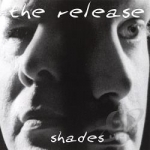 Release by Shades