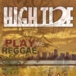Play Me Reggae by High Tide